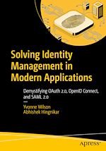 Télécharger le livre :  Solving Identity Management in Modern Applications