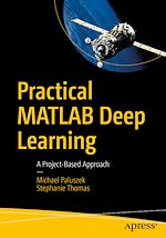 Télécharger le livre :  Practical MATLAB Deep Learning
