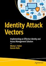 Télécharger le livre :  Identity Attack Vectors