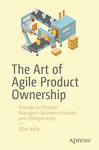 Télécharger le livre : The Art of Agile Product Ownership