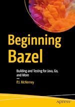 Télécharger le livre :  Beginning Bazel