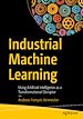 Télécharger le livre :  Industrial Machine Learning