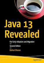 Télécharger le livre :  Java 13 Revealed