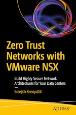 Télécharger le livre :  Zero Trust Networks with VMware NSX