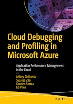 Télécharger le livre :  Cloud Debugging and Profiling in Microsoft Azure