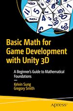 Télécharger le livre :  Basic Math for Game Development with Unity 3D