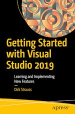 Télécharger le livre :  Getting Started with Visual Studio 2019