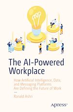 Télécharger le livre :  The AI-Powered Workplace