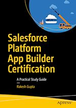 Télécharger le livre :  Salesforce Platform App Builder Certification