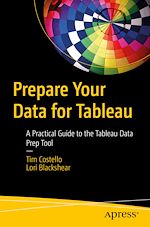 Télécharger le livre :  Prepare Your Data for Tableau