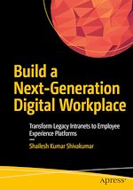 Télécharger le livre :  Build a Next-Generation Digital Workplace