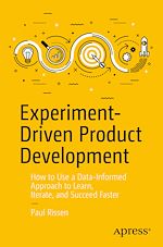 Télécharger le livre :  Experiment-Driven Product Development