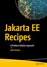 Télécharger le livre :  Jakarta EE Recipes