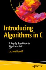 Télécharger le livre :  Introducing Algorithms in C