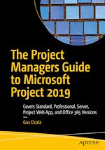 Télécharger le livre :  The Project Managers Guide to Microsoft Project 2019