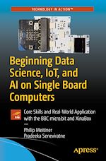 Télécharger le livre :  Beginning Data Science, IoT, and AI on Single Board Computers