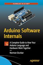 Télécharger le livre :  Arduino Software Internals