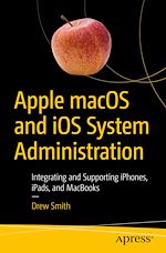 Download this eBook Apple macOS and iOS System Administration