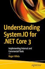 Télécharger le livre :  Understanding System.IO for .NET Core 3