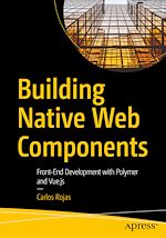 Télécharger le livre :  Building Native Web Components