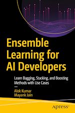 Télécharger le livre :  Ensemble Learning for AI Developers