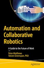 Télécharger le livre :  Automation and Collaborative Robotics