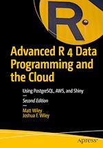 Télécharger le livre :  Advanced R 4 Data Programming and the Cloud