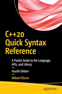 Télécharger le livre :  C++20 Quick Syntax Reference
