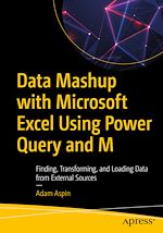 Télécharger le livre :  Data Mashup with Microsoft Excel Using Power Query and M