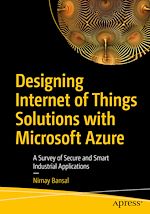 Télécharger le livre :  Designing Internet of Things Solutions with Microsoft Azure