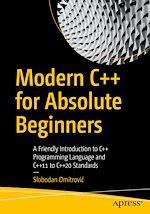 Télécharger le livre :  Modern C++ for Absolute Beginners