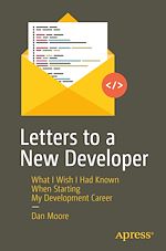 Télécharger le livre :  Letters to a New Developer