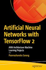 Télécharger le livre :  Artificial Neural Networks with TensorFlow 2