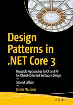 Télécharger le livre :  Design Patterns in .NET Core 3