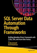 Télécharger le livre :  SQL Server Data Automation Through Frameworks