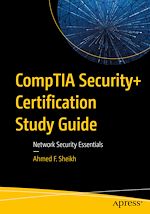 Télécharger le livre :  CompTIA Security+ Certification Study Guide