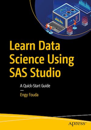 Téléchargez le livre :  Learn Data Science Using SAS Studio