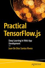 Télécharger le livre :  Practical TensorFlow.js