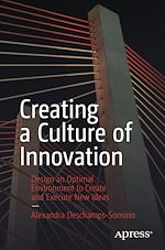Télécharger le livre :  Creating a Culture of Innovation