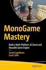 Télécharger le livre :  MonoGame Mastery