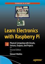 Télécharger le livre :  Learn Electronics with Raspberry Pi