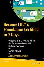 Télécharger le livre :  Become ITIL® 4 Foundation Certified in 7 Days