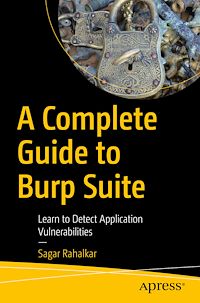 Télécharger le livre :  A Complete Guide to Burp Suite