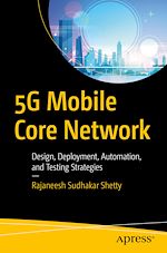 Télécharger le livre :  5G Mobile Core Network