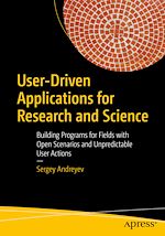 Télécharger le livre :  User-Driven Applications for Research and Science