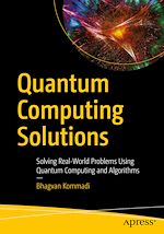 Télécharger le livre :  Quantum Computing Solutions
