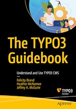 Télécharger le livre :  The TYPO3 Guidebook