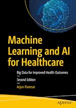 Télécharger le livre :  Machine Learning and AI for Healthcare