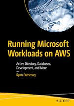 Télécharger le livre :  Running Microsoft Workloads on AWS