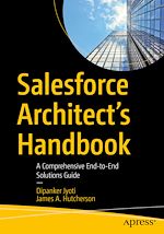 Télécharger le livre :  Salesforce Architect's Handbook